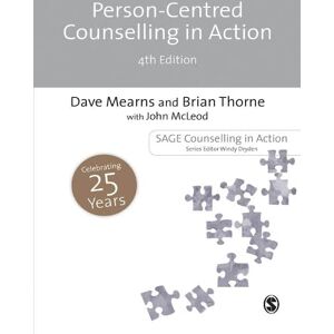 SAGE Publications Ltd Person-Centred Counselling in Action (Counselling in Action series) SAGE Publications Ltd Person-Centred Counselling in Action (Counselling in Action series)