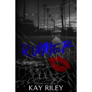 Riley, Kay Runner Riley, Kay Runner