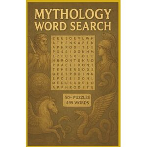 Books, Richard S. Mythology Word Search Puzzle Book: Easy-to-Read Puzzles About Mythology Books, Richard S. Mythology Word Search Puzzle Book: Easy-to-Read Puzzles About Mythology
