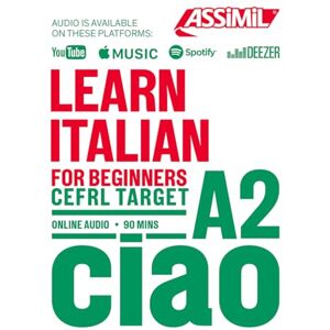 Benedetti, Federico Learn Italian A2: Beginner Level A2 (Target: Languages) Benedetti, Federico Learn Italian A2: Beginner Level A2 (Target: Languages)