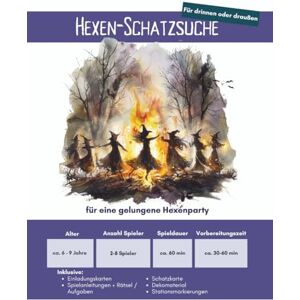 Peijan, Stefanie Hexen-Schatzsuche – Eine fertige Schnitzeljagd für Kinder mit Hexen, Zauberern & Rätseln: Perfekt für Kindergeburtstage, drinnen & draußen – spannende Spielidee mit Geschichte, Rätseln und Bewegung Peijan, Stefanie Hexen-Schatzsuche – Eine fertige Schnitzeljagd für Kinder mit Hexen, Zauberern & Rätseln: Perfekt für Kindergeburtstage, drinnen & draußen – spannende Spielidee mit Geschichte, Rätseln und Bewegung