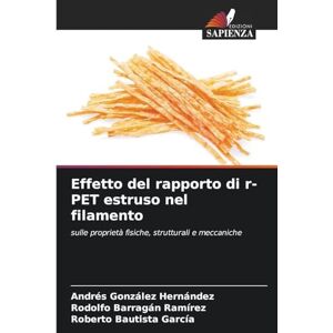 González Hernández, Andres Effetto del rapporto di r-PET estruso nel filamento: sulle proprietà fisiche, strutturali e meccaniche González Hernández, Andres Effetto del rapporto di r-PET estruso nel filamento: sulle proprietà fisiche, strutturali e meccaniche