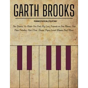 D Stewart, Daniel Garth Brooks Sheet Music: Piano/Vocal/Guitar D Stewart, Daniel Garth Brooks Sheet Music: Piano/Vocal/Guitar