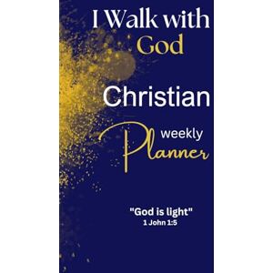 Creative Labs I Walk with God Christian Weekly Planner: Organize Your Days with Scripture at the Center Creative Labs I Walk with God Christian Weekly Planner: Organize Your Days with Scripture at the Center
