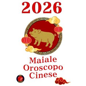 Rubi, Alina Maiale Oroscopo Cinese 2026 Rubi, Alina Maiale Oroscopo Cinese 2026