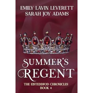 Adams, Sarah Joy Summer's Regent Adams, Sarah Joy Summer's Regent