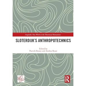 Sloterdijk’s Anthropotechnics (Angelaki: New Work in the Theoretical Humanities) Sloterdijk’s Anthropotechnics (Angelaki: New Work in the Theoretical Humanities)