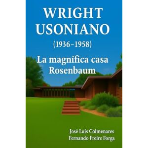 Colmenares, José Luis WRIGHT USONIANO Colmenares, José Luis WRIGHT USONIANO