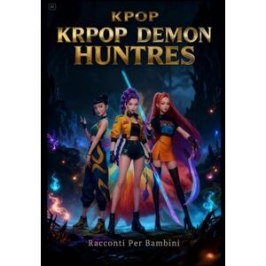 Xeyvor, Lib da DEMON HUNTERS RACCONTI: Brevi storie che mostrano che la speranza continua sempre a risuonare Xeyvor, Lib da DEMON HUNTERS RACCONTI: Brevi storie che mostrano che la speranza continua sempre a risuonare