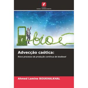 Ahmed Advecção caótica:: Novo processo de produção contínua de biodiesel Ahmed Advecção caótica:: Novo processo de produção contínua de biodiesel