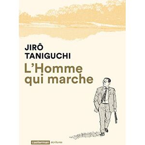 Taniguchi, Jirô L'Homme qui marche: NOUVELLE EDITION 2017 Taniguchi, Jirô L'Homme qui marche: NOUVELLE EDITION 2017