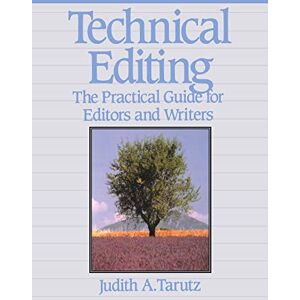 Tarutz, Judith Technical Editing: The Practical Guide For Editors And Writers (Hewlett-Packard Press) Tarutz, Judith Technical Editing: The Practical Guide For Editors And Writers (Hewlett-Packard Press)