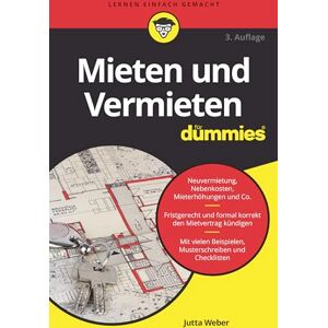 Weber Mieten und Vermieten für Dummies Weber Mieten und Vermieten für Dummies