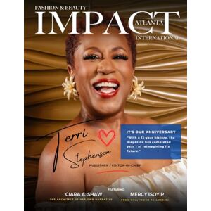 Stephenson, Terri Impact Atlanta International Magazine: October 2025 Edition Stephenson, Terri Impact Atlanta International Magazine: October 2025 Edition