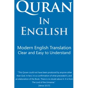 Itani, Mr. Talal Quran in English: Clear and Easy to Understand. Modern English Translation. Itani, Mr. Talal Quran in English: Clear and Easy to Understand. Modern English Translation.