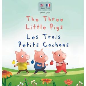 Lee The Three Little Pigs Les Trois Petits Cochons Lee The Three Little Pigs Les Trois Petits Cochons