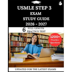 Lewis, James USMLE Step 3 Exam Study Guide 2026 2027: Your All-in-One Prep to Success with Practice Questions, Detailed Explanations, and Expert Strategies Lewis, James USMLE Step 3 Exam Study Guide 2026 2027: Your All-in-One Prep to Success with Practice Questions, Detailed Explanations, and Expert Strategies