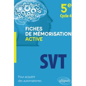 Laurent, Bruno SVT 5e cycle 4 (Fiches de mémorisation active) Laurent, Bruno SVT 5e cycle 4 (Fiches de mémorisation active)