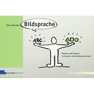Nitschke, Petra Bildsprache: Formen und Figuren in Grund- und Aufbauwortschatz Nitschke, Petra Bildsprache: Formen und Figuren in Grund- und Aufbauwortschatz