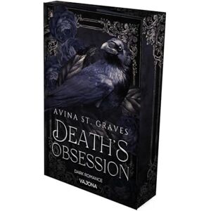 St. Graves, Avina Death's Obsession: DARK ROMANCE Der TikTok-Erfolg auf Deutsch! Farbschnitt St. Graves, Avina Death's Obsession: DARK ROMANCE Der TikTok-Erfolg auf Deutsch! Farbschnitt
