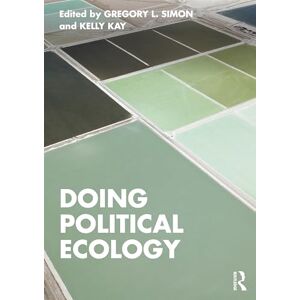 Doing Political Ecology Doing Political Ecology