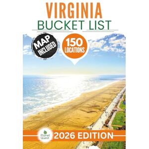 Garmin Virginia Bucket List: The Insiders Guide to Explore 150 Epic Virginia Adventures and Uncover Stunning Cultural Gems for Unforgettable Memories (Includes Interactive Map) Garmin Virginia Bucket List: The Insiders Guide to Explore 150 Epic Virginia Adventures and Uncover Stunning Cultural Gems for Unforgettable Memories (Includes Interactive Map)