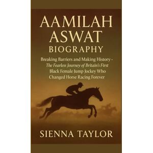 Taylor AAMILAH ASWAT BIOGRAPHY: Breaking Barriers and Making History – The Fearless Journey of Britain’s First Black Female Jump Jockey Who Changed Horse Racing Forever Taylor AAMILAH ASWAT BIOGRAPHY: Breaking Barriers and Making History – The Fearless Journey of Britain’s First Black Female Jump Jockey Who Changed Horse Racing Forever