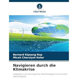 Rop, Bernard Kipsang Navigieren durch die Klimakrise: Integration von ökologischer Nachhaltigkeit und sozialer Gerechtigkeit Rop, Bernard Kipsang Navigieren durch die Klimakrise: Integration von ökologischer Nachhaltigkeit und sozialer Gerechtigkeit