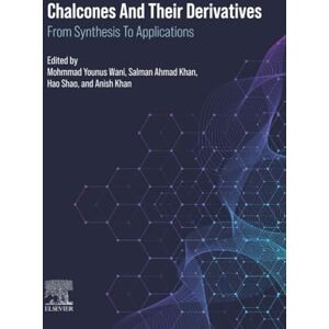 Chalcones and their Derivatives: From Synthesis to Applications Chalcones and their Derivatives: From Synthesis to Applications