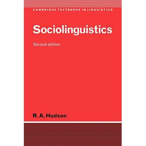 Hudson, R Sociolinguistics (Cambridge Textbooks in Linguistics) Hudson, R Sociolinguistics (Cambridge Textbooks in Linguistics)