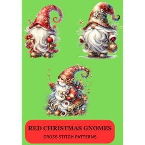 PRINTABLES, DOWNHAM RED CHRISTMAS GNOMES CROSS STITCH PATTERNS PRINTABLES, DOWNHAM RED CHRISTMAS GNOMES CROSS STITCH PATTERNS
