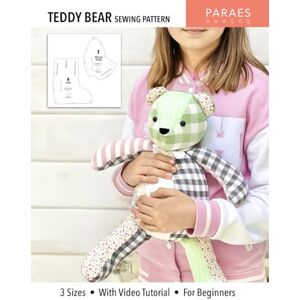 Lorién, Paula Teddy Bear Sewing Pattern: 3 Sizes With video tutorial For Beginners (Paraes Sewing Patterns) Lorién, Paula Teddy Bear Sewing Pattern: 3 Sizes With video tutorial For Beginners (Paraes Sewing Patterns)