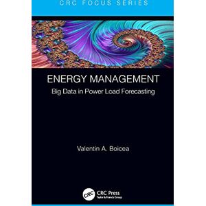 CRC Press Energy Management: Big Data in Power Load Forecasting ( Focus Shortform Book Program) CRC Press Energy Management: Big Data in Power Load Forecasting ( Focus Shortform Book Program)