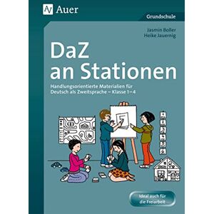 Jauernig, Heike DaZ an Stationen Handlungsorientierte Materialien fur DaZ Klasse 1-4: Handlungsorientierte Materialien für Deutsch als Zweitsprache Klasse 1-4 Jauernig, Heike DaZ an Stationen Handlungsorientierte Materialien fur DaZ Klasse 1-4: Handlungsorientierte Materialien für Deutsch als Zweitsprache Klasse 1-4