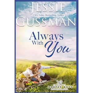 Gussman, Jessie Always With You (Baxter Boys) Gussman, Jessie Always With You (Baxter Boys)