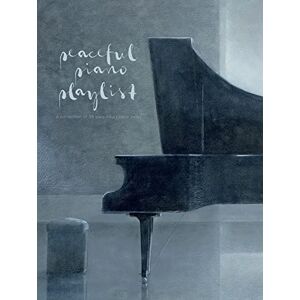 Various Peaceful Piano Playlist Various Peaceful Piano Playlist