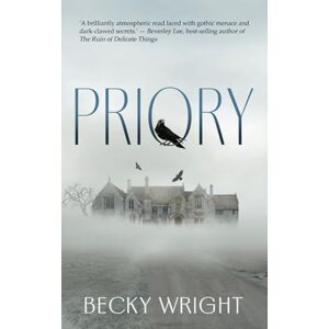 Wright, Becky Priory: 1 (The Ghosts of Hardacre) Wright, Becky Priory: 1 (The Ghosts of Hardacre)