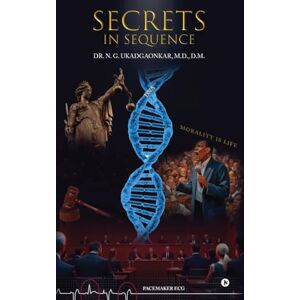 N G Ukadgaonkar M D, Dr D M Secrets in Sequence N G Ukadgaonkar M D, Dr D M Secrets in Sequence