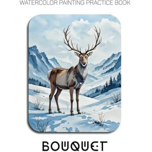 Jupiter, Rocky Watercolor Painting Practice Book: Bouquet: A Watercolor Collection of Autumn's Glow and Winter's Sparkle Jupiter, Rocky Watercolor Painting Practice Book: Bouquet: A Watercolor Collection of Autumn's Glow and Winter's Sparkle