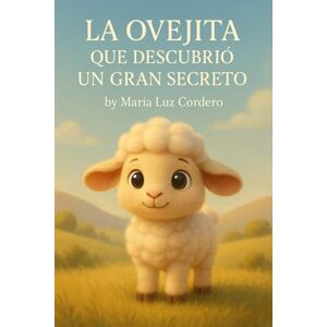 dos Santos, Sr Rafael La Ovejita que Descubrió un Gran Secreto dos Santos, Sr Rafael La Ovejita que Descubrió un Gran Secreto