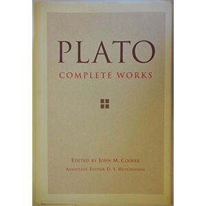 Plato : Complete Works Plato : Complete Works