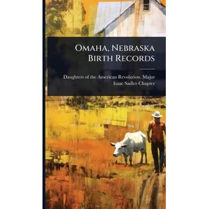 United Omaha, Nebraska Birth Records United Omaha, Nebraska Birth Records