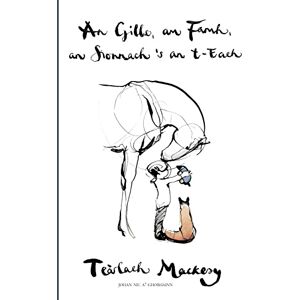 Charlie Mackesy An Gille, am Famh, an Sionnach 's an T-each Charlie Mackesy An Gille, am Famh, an Sionnach 's an T-each