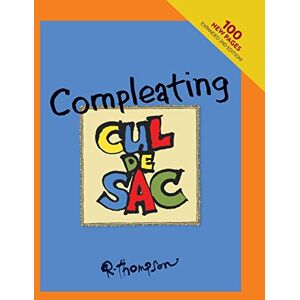 Thompson, Richard Compleating Cul de Sac, 2nd edition. Thompson, Richard Compleating Cul de Sac, 2nd edition.