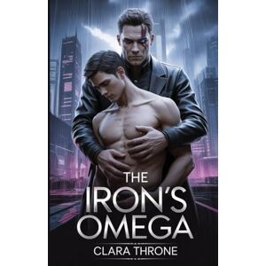 Throne, Clara The Irons’s Omega: A dark MM mafia Mpreg romance begins as an enemies-to-lovers tale, where a ruthless enforcer finds his world upended by an unexpected heir and a dangerous path to redemption. Throne, Clara The Irons’s Omega: A dark MM mafia Mpreg romance begins as an enemies-to-lovers tale, where a ruthless enforcer finds his world upended by an unexpected heir and a dangerous path to redemption.
