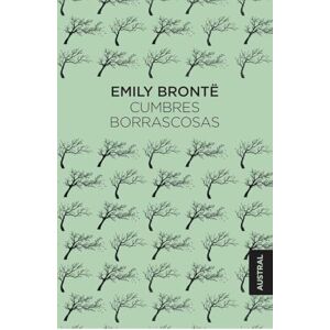 Brontë, Emily Cumbres borrascosas Brontë, Emily Cumbres borrascosas