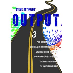 Reynolds, Steve Output 3 (UK and European edition) Reynolds, Steve Output 3 (UK and European edition)