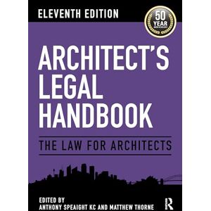 Architect's Legal Handbook: The Law for Architects Architect's Legal Handbook: The Law for Architects