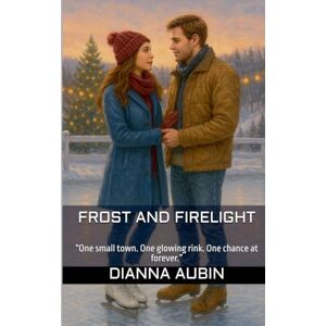 Aubin, Dianna Frost and Firelight Aubin, Dianna Frost and Firelight