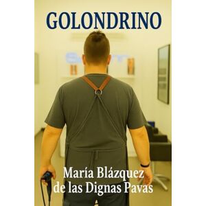 Blázquez de las Dignas Pavas, María GOLONDRINO Blázquez de las Dignas Pavas, María GOLONDRINO